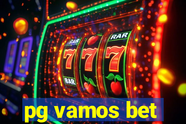 pg vamos bet